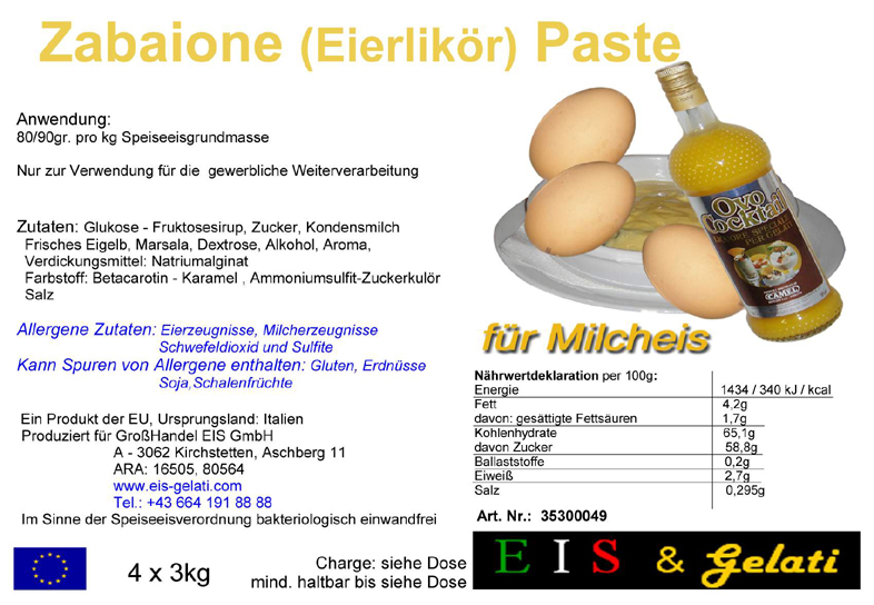 Eis & Gelati Zabaione - Eierlikoer Eispaste. Milcheispaste zur Herstellung von Speiseeis mit dem Geschmack von Eierlikoer - Zabaione